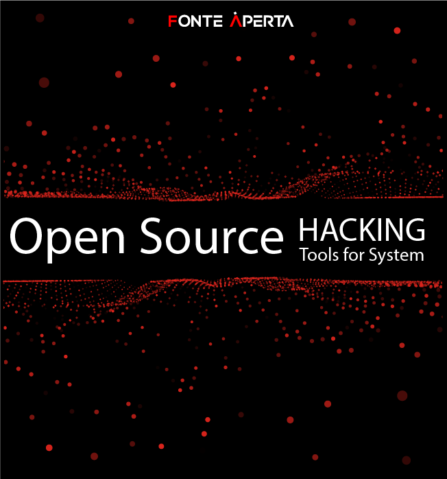 Open Source Hacking Tools for System